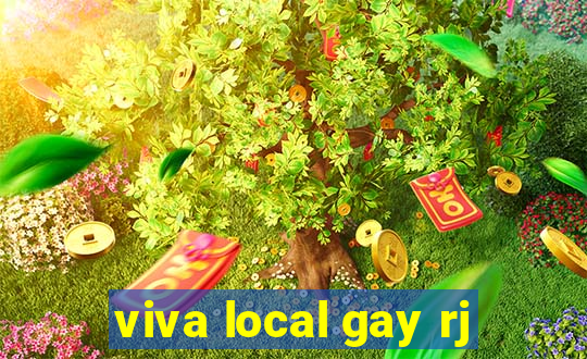 viva local gay rj